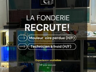 Recrute Mouleur(se) cire perdue et Technicien(ne) à froid